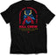 Killcrew Everyone's Got Something To Kill Graphic Black T-Shirt