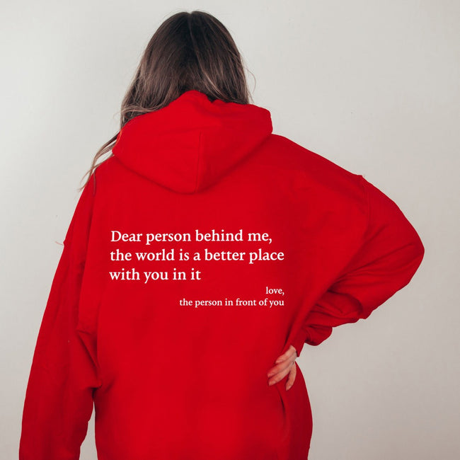 Red "Dear Person Behind Me" Quote Hoodie Hover Image