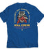 Killcrew Everyone's Got Something To Kill Graphic Royal Blue T-Shirt